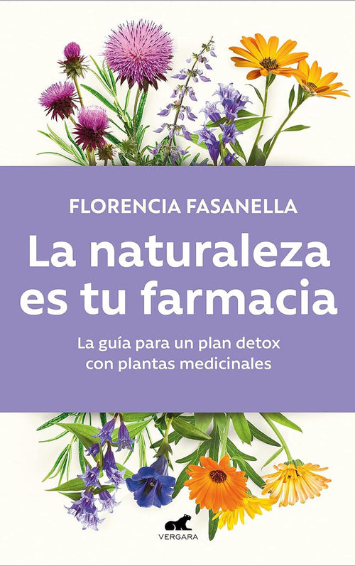 La naturaleza es tu farmacia - Florencia Fasanella