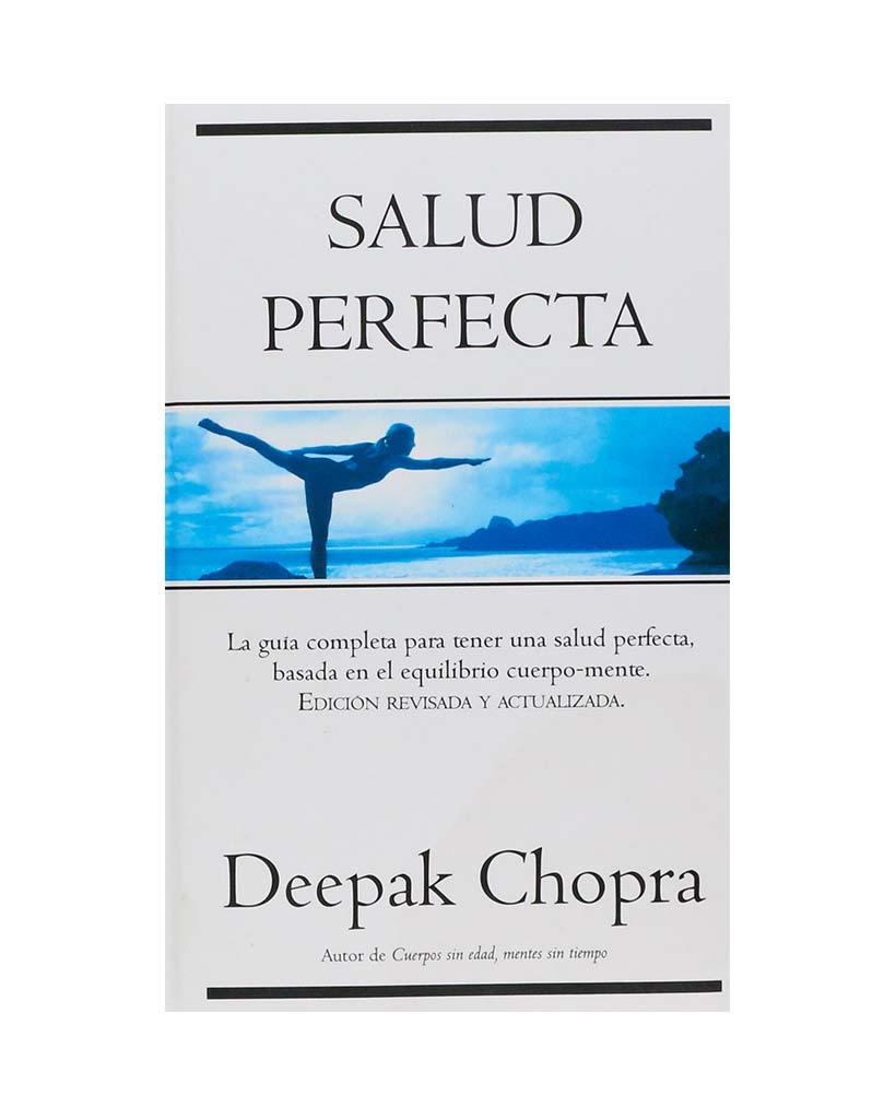 Salud perfecta - Deepak Chopra