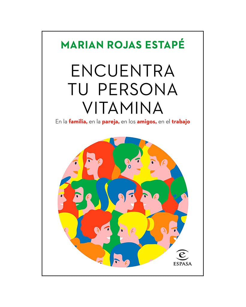 Enuentra tu persona vitamina - Marian Rojas Estapé
