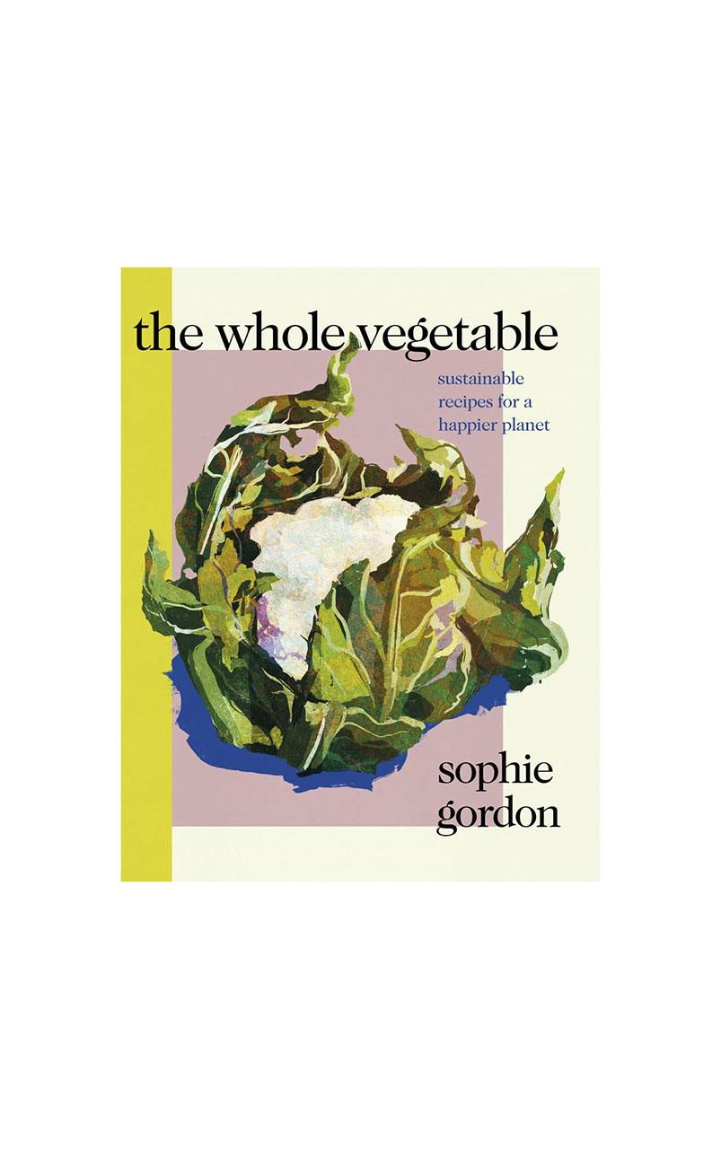 THE WHOLE VEGETABLE