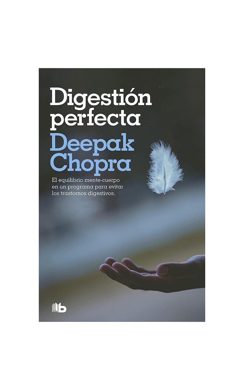 Digestión perfecta - Deepak Chopra