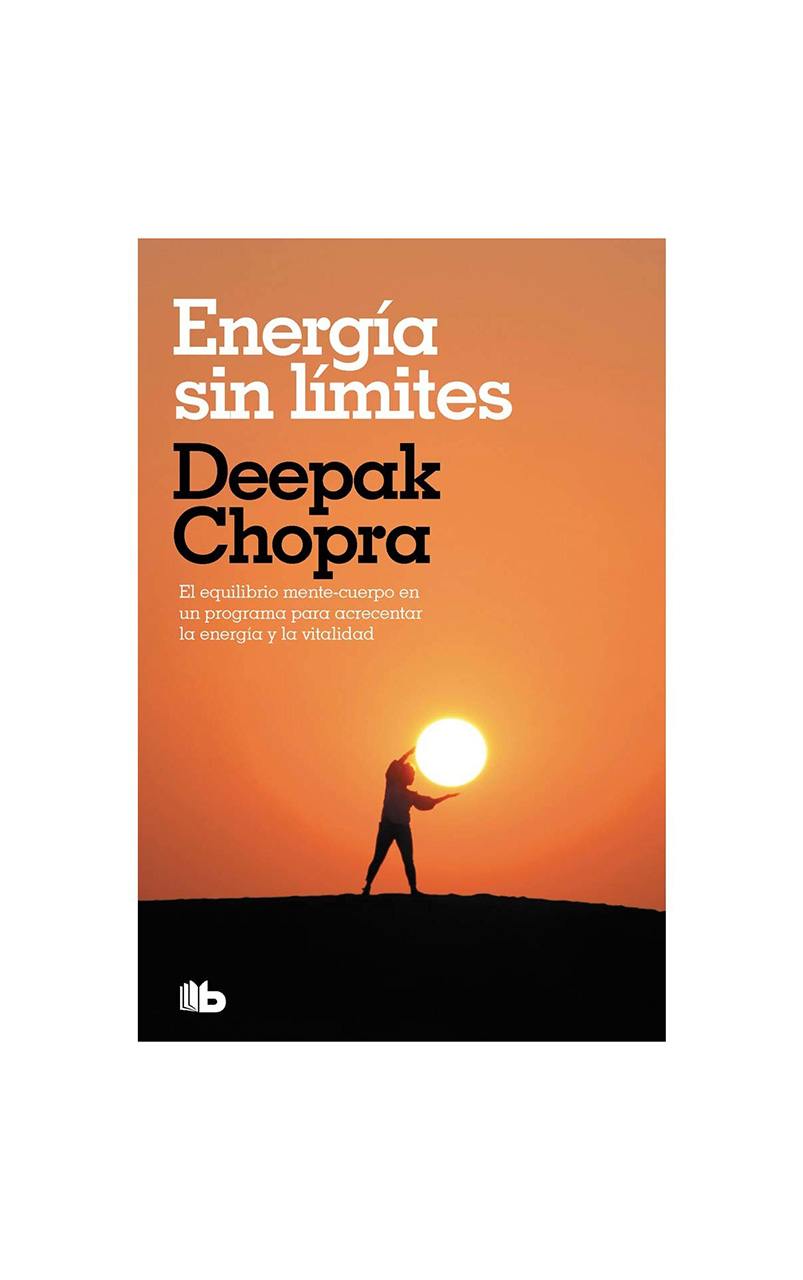 Energía sin limites - Deepak Chopra