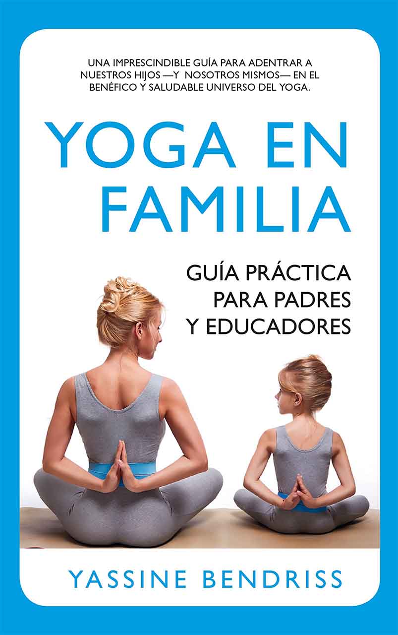 Yoga en familia - Yassine Bendriss